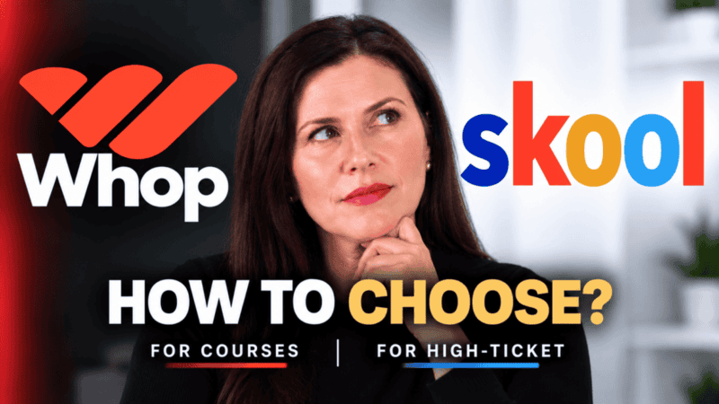 Whop vs Skool comparison for courses, communities and high-ticket payments