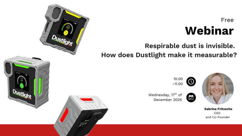 Webinar - Respirable dust is invisible — how does Dustlight make it measurable?
