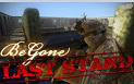 BeGone Last Stand