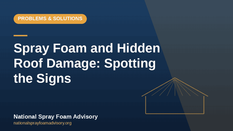 Spray foam insulation and hidden roof damage in a UK loft