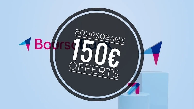 150€ offerts avec le parrainage BoursoBank