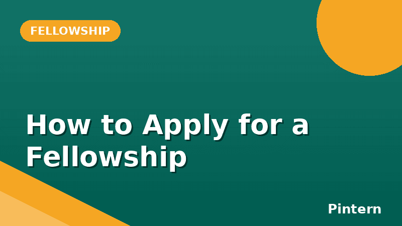 How to apply for a fellowship guide cover image