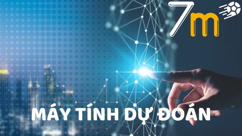 7m vn cung cấp chức năng máy tính dự đoán tỷ số 7m vn cung cấp chức năng máy tính dự đoán tỷ số