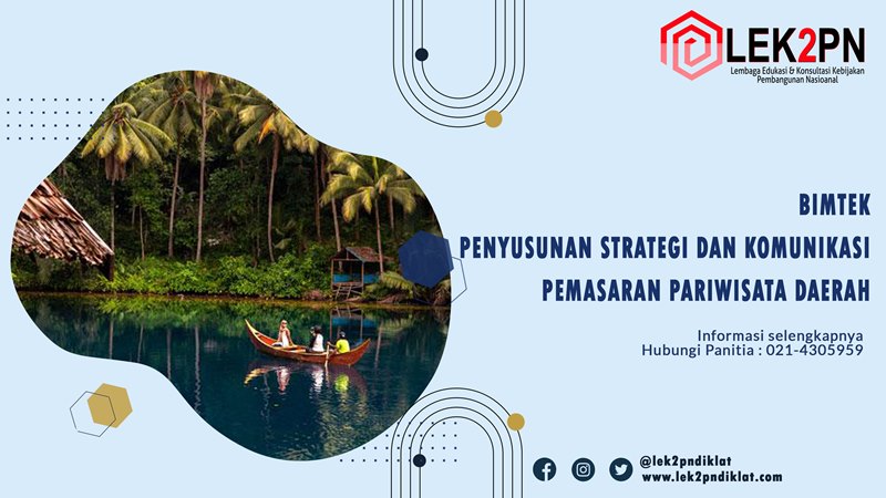 BIMTEK PENYUSUNAN STRATEGI DAN KOMUNIKASI PEMASARAN PARIWISATA DAERAH