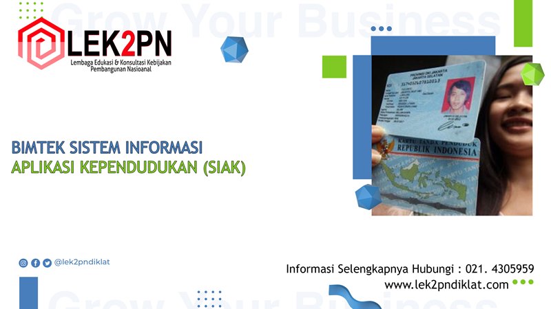 BIMTEK SISTEM INFORMASI APLIKASI KEPENDUDUKAN (SIAK)