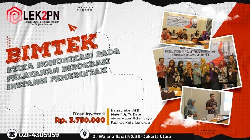 BIMTEK ETIKA KOMUNIKASI PADA PELAYANAN BIROKRASI INSTANSI PEMERINTAH