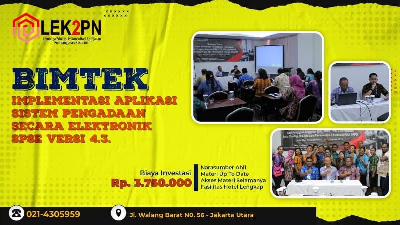 BIMTEK IMPLEMENTASI APLIKASI SISTEM PENGADAAN SECARA ELEKTRONIK (SPSE) VERSI 4.3.