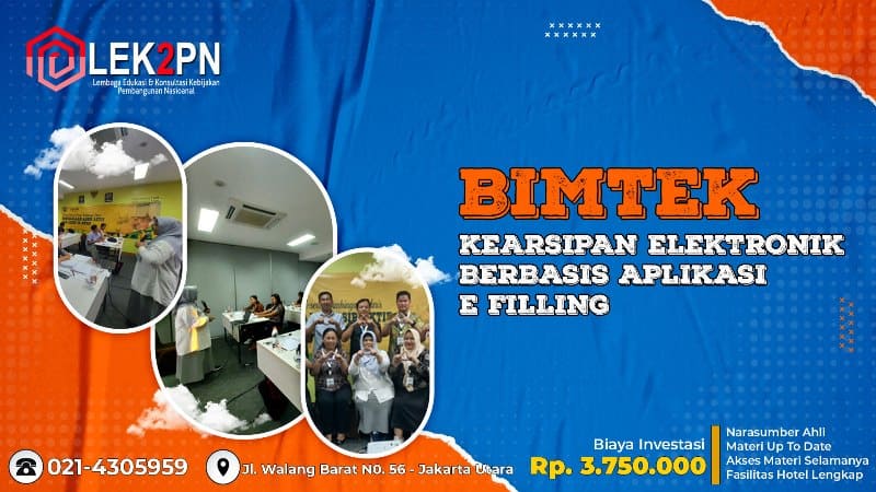 BIMTEK KEARSIPAN ELEKTRONIK BERBASIS APLIKASI E-FILLING