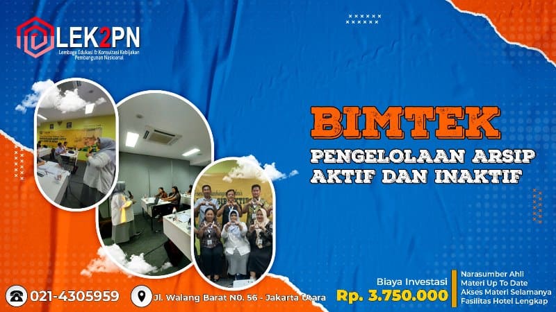 BIMTEK PENGELOLAAN ARSIP AKTIF DAN INAKTIF
