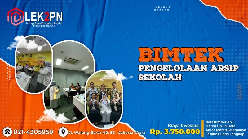 BIMTEK PENGELOLAAN ARSIP SEKOLAH