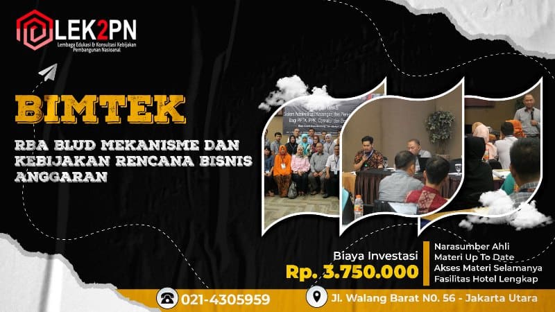BIMTEK RBA BLUD MEKANISME DAN KEBIJAKAN RENCANA BISNIS ANGGARAN