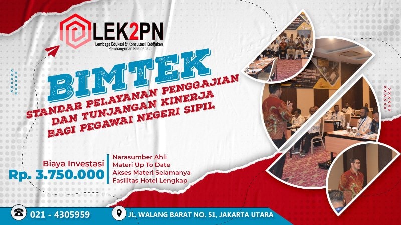 BIMTEK STANDAR PELAYANAN PENGGAJIAN DAN TUNJANGAN KINERJA BAGI PEGAWAI NEGERI SIPIL (PNS)