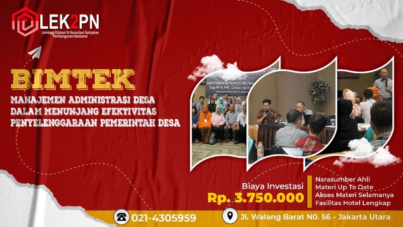 BIMTEK MANAJEMEN ADMINISTRASI DESA DALAM MENUNJANG EFEKTIVITAS PENYELENGGARAAN PEMERINTAH DESA
