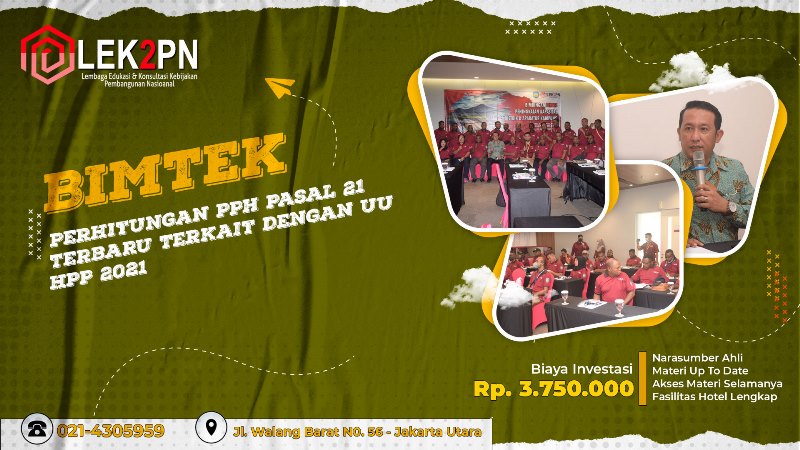 BIMTEK PERHITUNGAN PPH PASAL 21 TERBARU TERKAIT DENGAN UU HPP 2021
