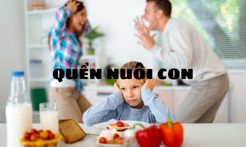 Quyền nuôi con thuộc về ai