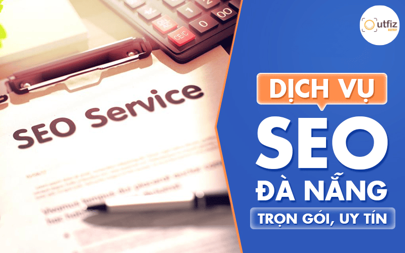 Tìm công ty SEO Đà Nẵng uy tín? Outfiz Agency cung cấp dịch vụ SEO Đà Nẵng chuyên sâu, chiến lược dài hạn, minh bạch báo giá SEO & cam kết tăng trưởng bền vững.