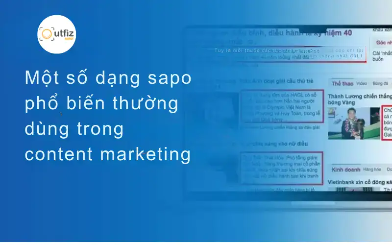 Tìm hiểu sapo là gì, tác dụng của sapo trong bài viết và cách viết sapo chuẩn SEO giúp thu hút người đọc, tăng thời gian ở lại trang và cải thiện hiệu quả nội dung.