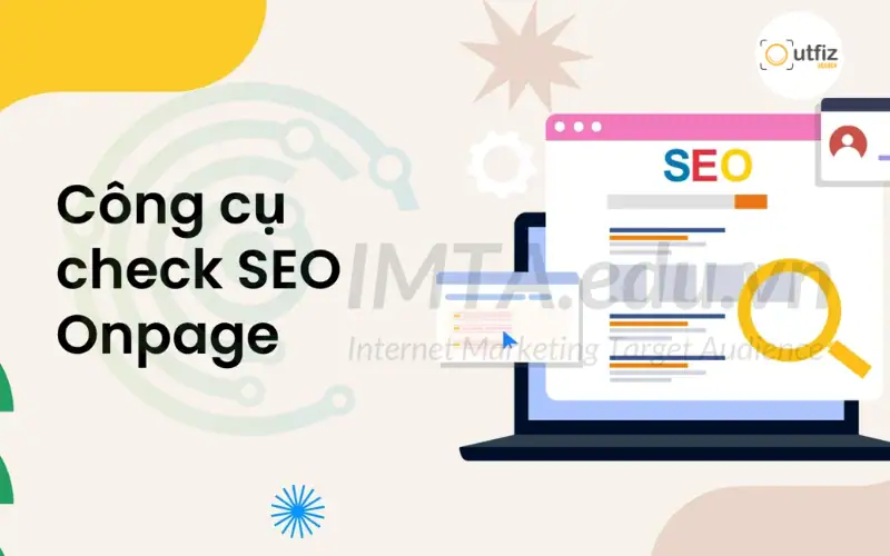 Khám phá 15 công cụ SEO tốt nhất giúp nghiên cứu từ khóa, tối ưu SEO onpage và theo dõi hiệu suất website. Danh sách SEO tools miễn phí và chuyên nghiệp dành cho marketer.