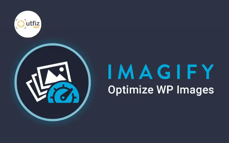 Imagify - phần mềm SEO hình ảnh nén ảnh WordPress