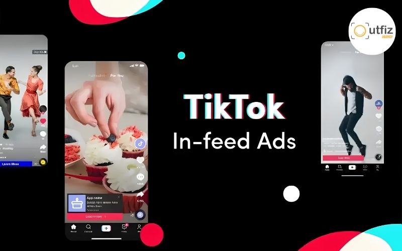 In-feed Ads TikTok là gì?