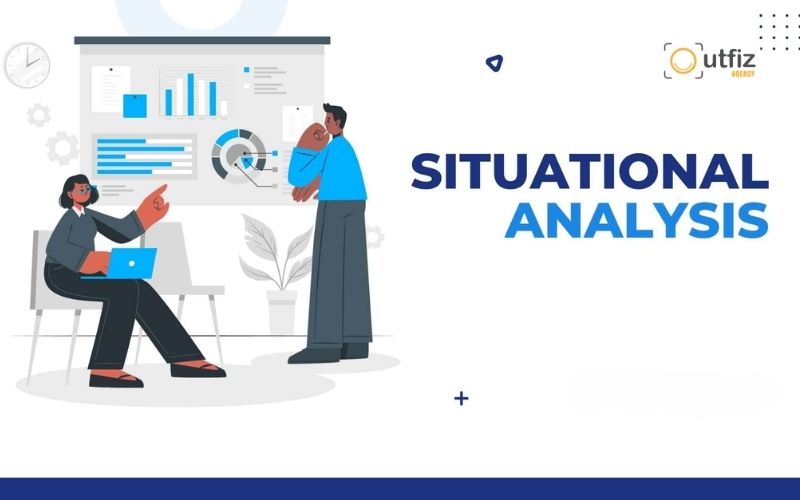 Phân tích doanh nghiệp (Situation analysis)