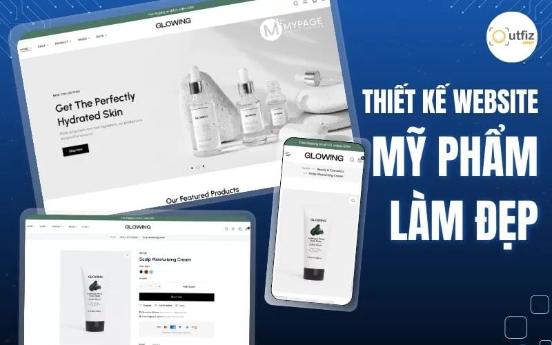 Lợi ích khi đầu tư thiết kế Web mỹ phẩm chuyên nghiệp