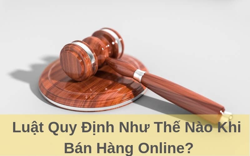Bán hàng qua mạng có cần đăng ký kinh doanh không?