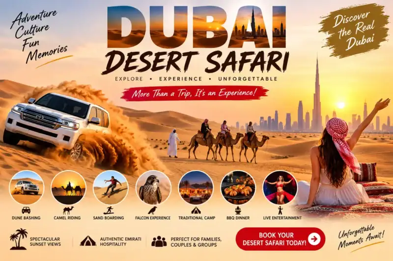 Dubai Desert Safari Guide 2026: Prices, Timings, Activities & Booking Tips