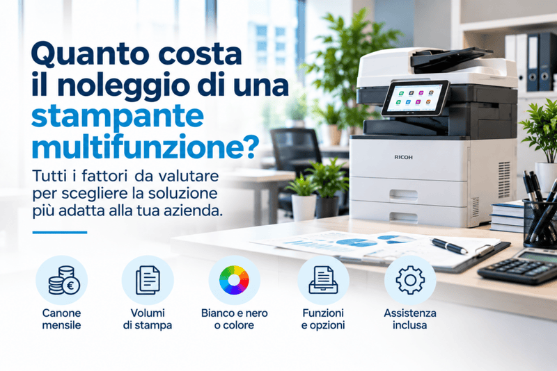 Quanto costa il noleggio di una multifunzione