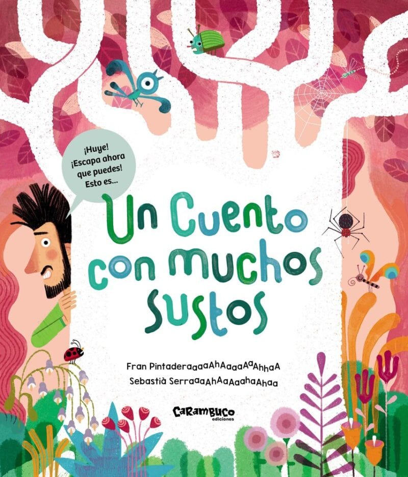 Un cuento con muchos sustos
