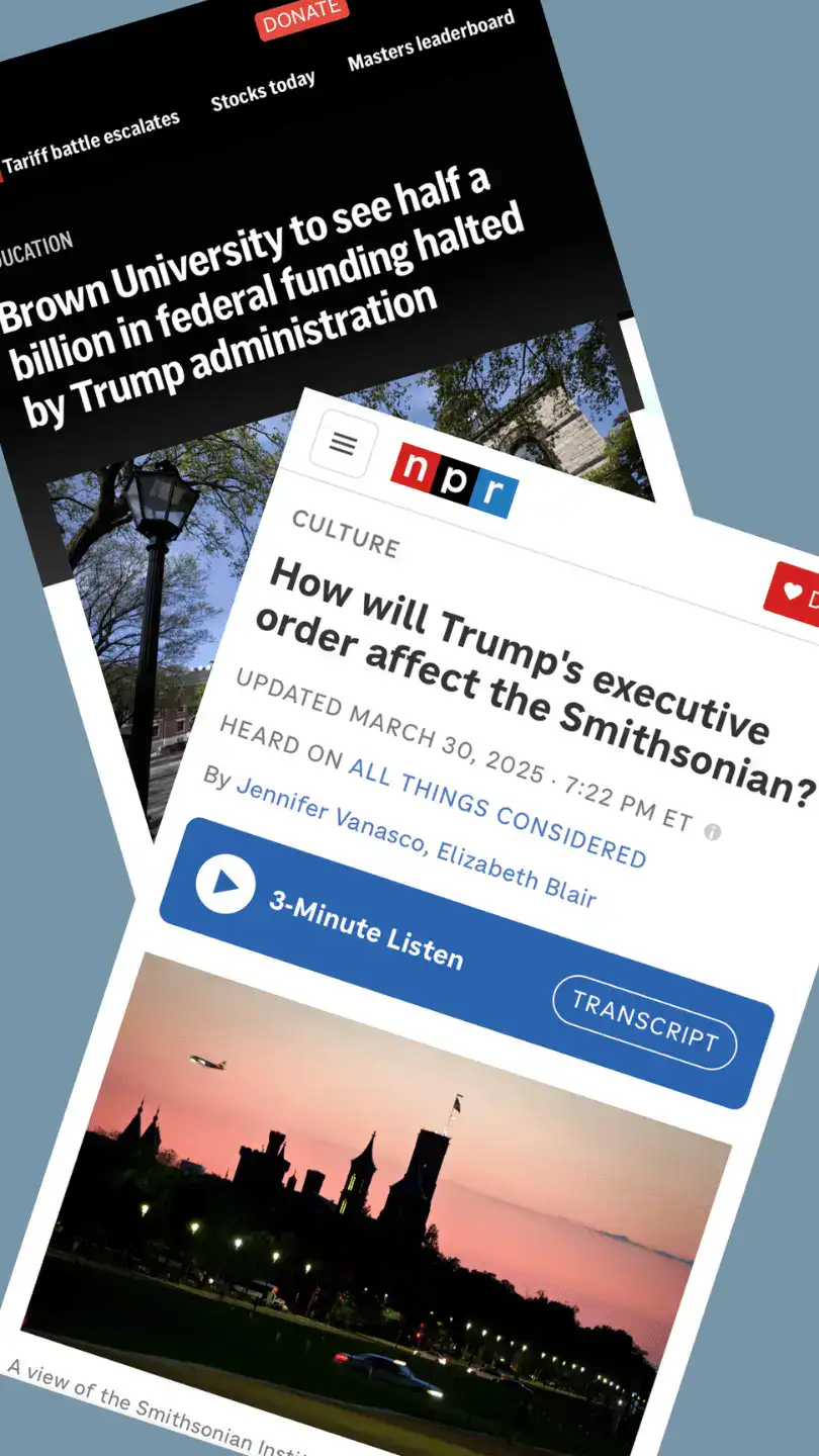 A collage of newspaper headlines featuring DOGE cuts to the Smithsonian and Brown University