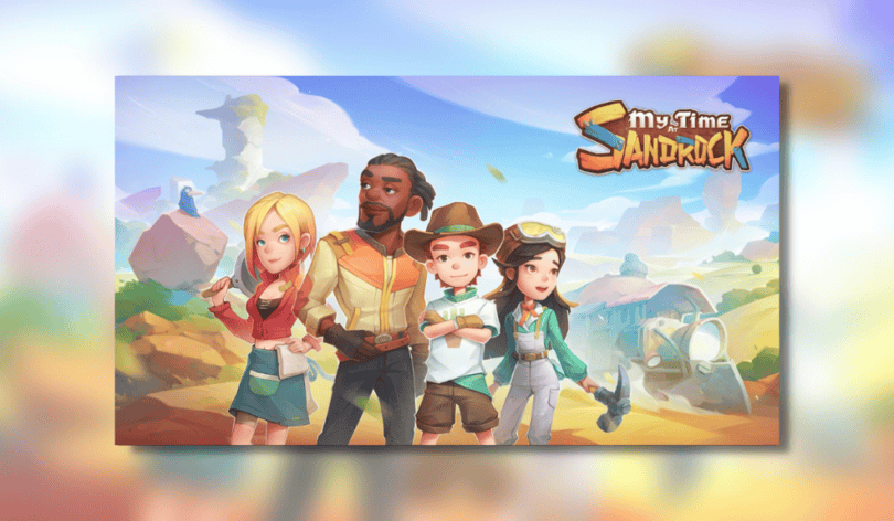 Four diverse characters armed with tools stand looking wistfully into the distance. There is sand and rock around. There is a train going past behind them. My time at sandrock is written in the top right.