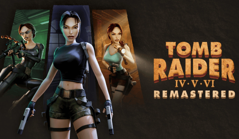 Three versions of a female character from Tomb Raider, showcasing different outfits and weapons, with a bold title reading "Tomb Raider IV, V, VI Remastered."
