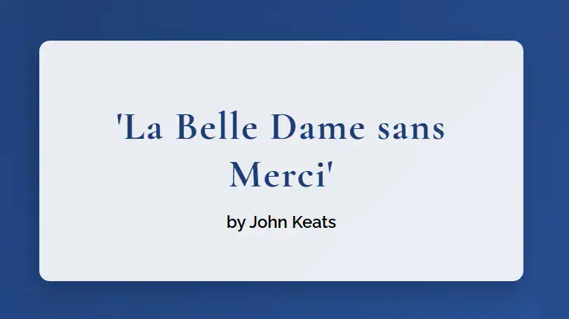 La Belle Dame sans Merci