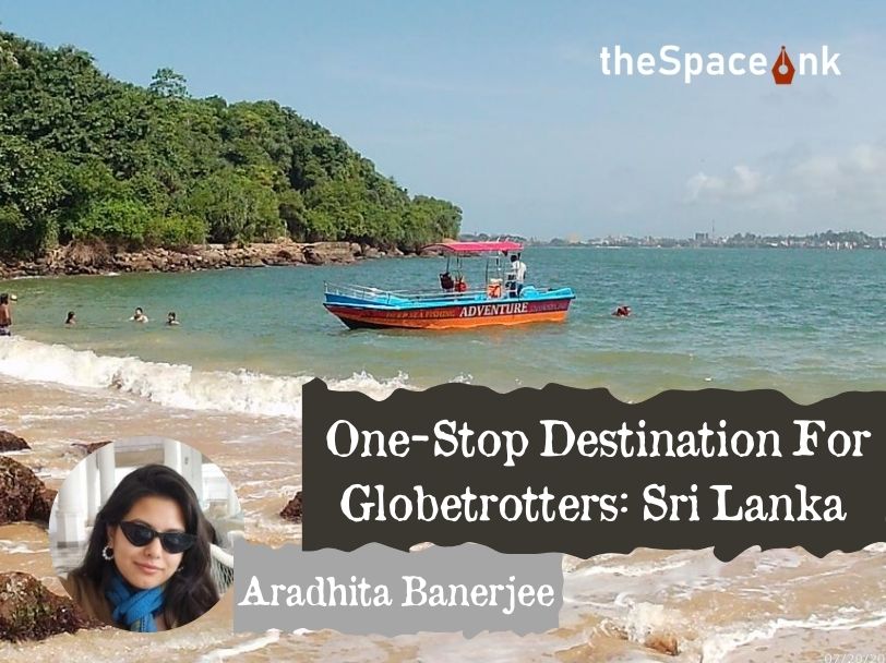 One Stop Destination for Globetrotters Sri Lanka