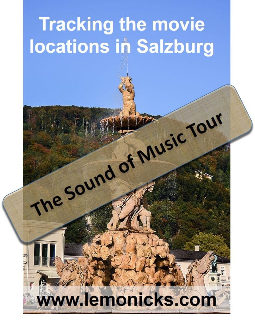 Sound of Music Movie Locations, Salzburg, Austria