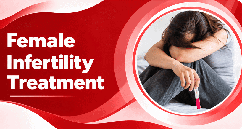 Female infertility treatment in Srinagar
