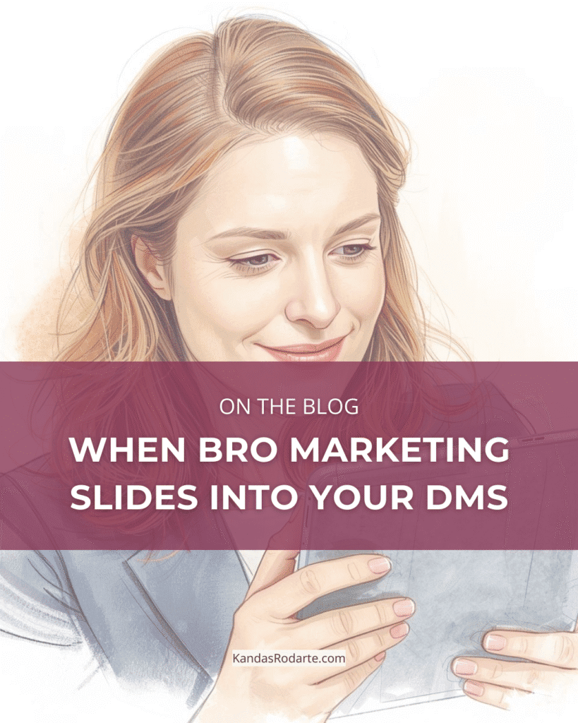 when bro marketing slides into the dms of a gen x woman business owner
