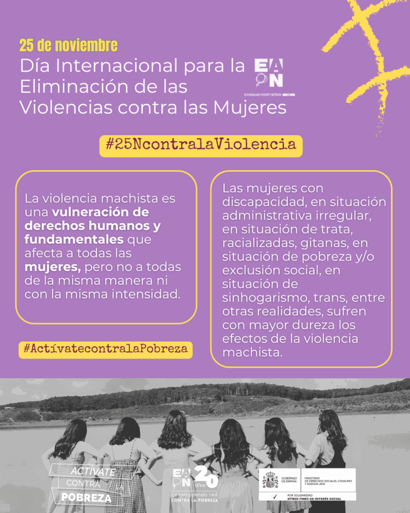 25N - EAPN-ES recuerda que la lucha contra la violencia hacia las mujeres está en la base de la lucha contra la desigualdad y la pobreza 13 1