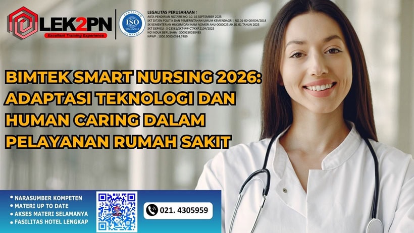 BIMTEK SMART NURSING 2026 ADAPTASI TEKNOLOGI DAN HUMAN CARING DALAM PELAYANAN RUMAH SAKIT
