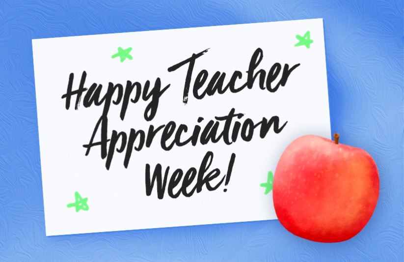 Happy 2022 Teacher Appreciation Week