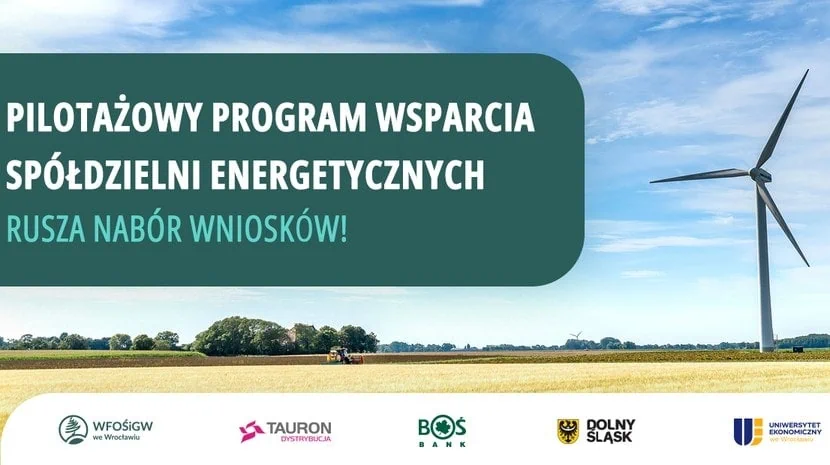 Dzięki współpracy WFOŚiGW we Wrocławiu, TAURON Dystrybucji i BOŚ Banku rozpoczyna się nabór do pilotażu dla spółdzielni energetycznych na Dolnym Śląsku