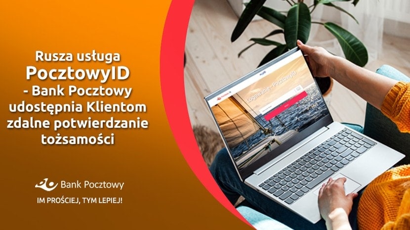 Bank Pocztowy wprowadza zdalne potwierdzanie tożsamości z pomocą rozwiązania KIR Bank Pocztowy wprowadza zdalne potwierdzanie tożsamości z pomocą rozwiązania KIR