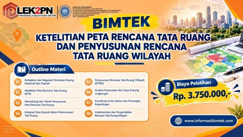 Bimtek Ketelitian Peta Rencana Tata Ruang dan Penyusunan Rencana Tata Ruang Wilayah