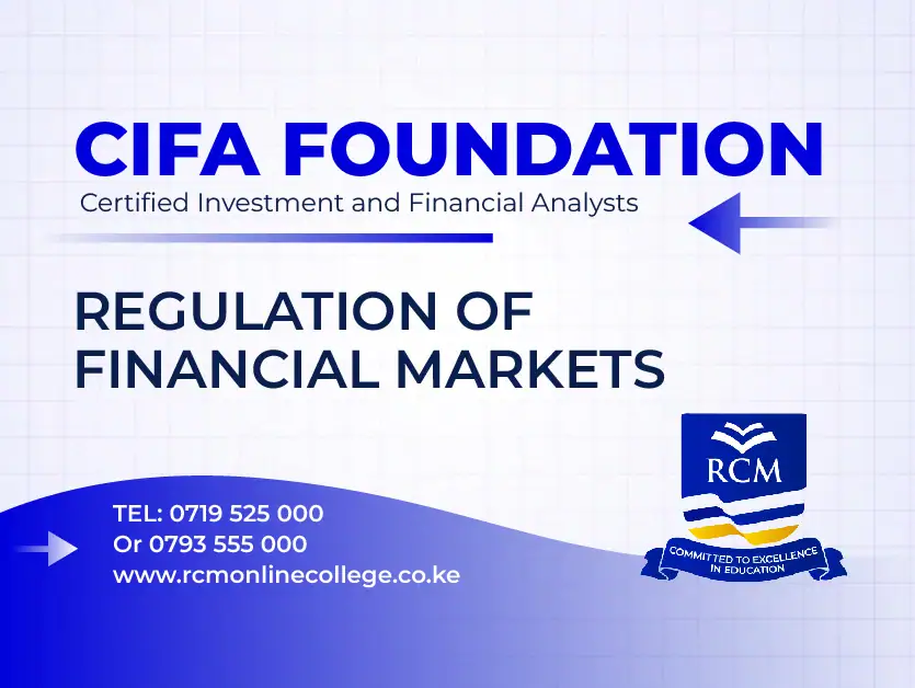 RCM Online College, regulation of financial markets