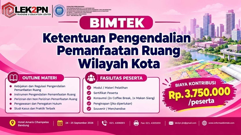 Bimtek Ketentuan Pengendalian Pemanfaatan Ruang Wilayah Kota