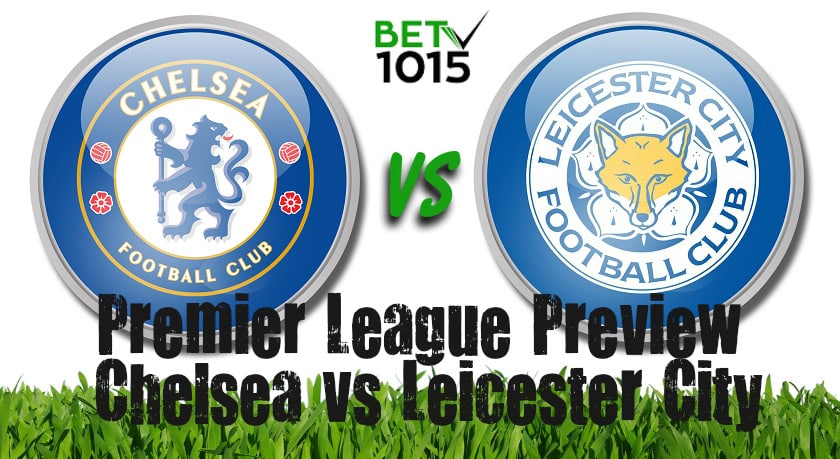 Chelsea vs Leicester City Prediction, Betting Tips and Odds: 18/08/2019