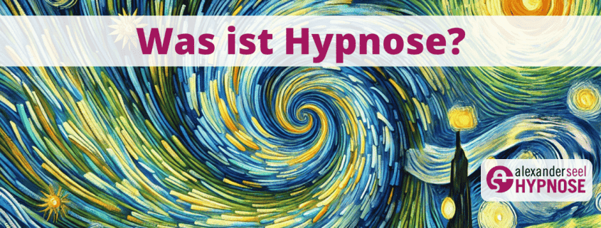 Was ist Hypnose und wie funktioniert sie? Beitragsbild