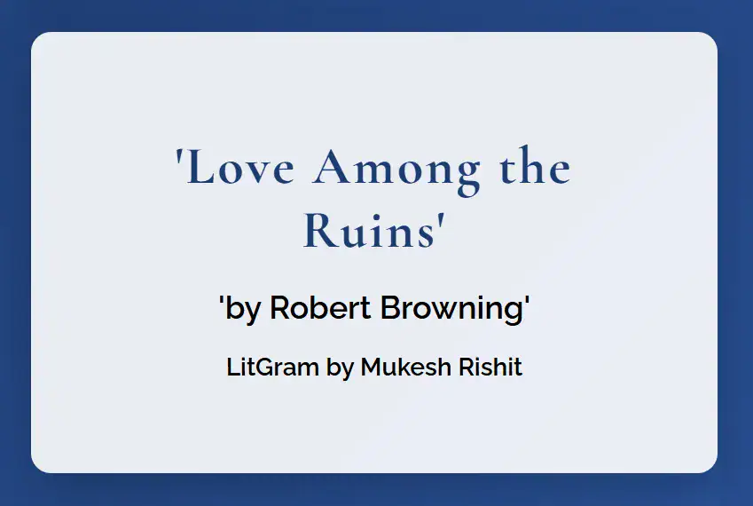 Love Among the Ruins