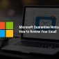 Microsoft Quarantine Grand Rapids Managed IT